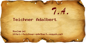 Teichner Adalbert névjegykártya